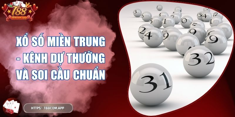 xổ số miền Trung